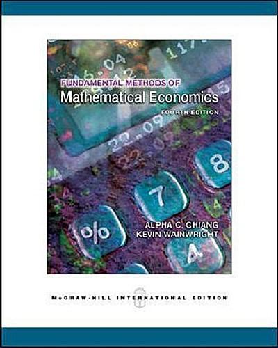 Fundamental Methods of Mathematical Economics