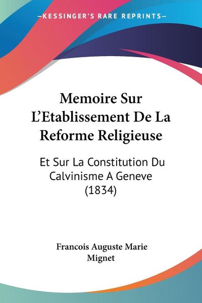 Memoire Sur L’Etablissement De La Reforme Religieuse