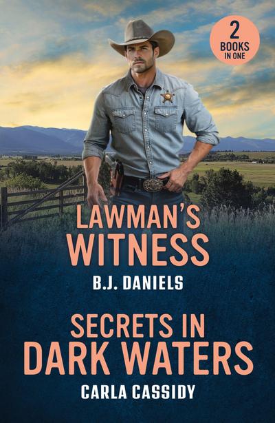 Lawman’s Witness / Secrets In Dark Waters