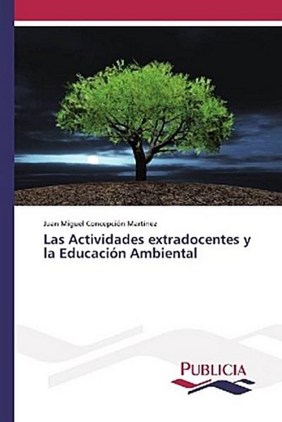 Las Actividades extradocentes y la Educación Ambiental