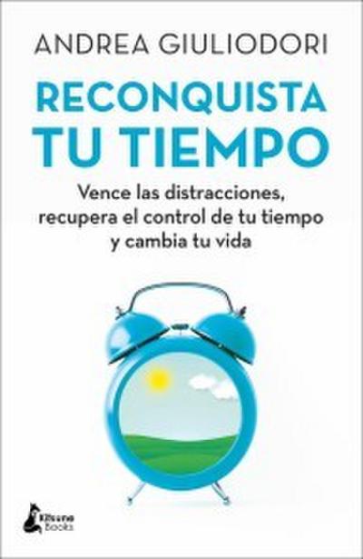 Reconquista tu tiempo
