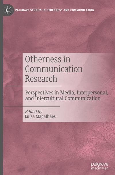 Otherness in Communication Research