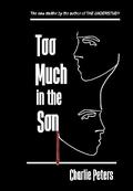 Too Much in the Son