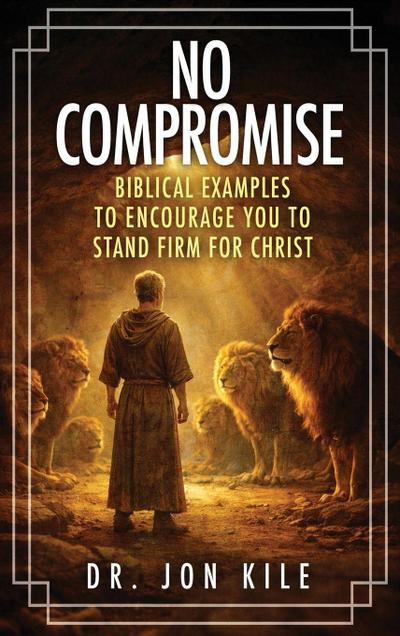 NO COMPROMISE