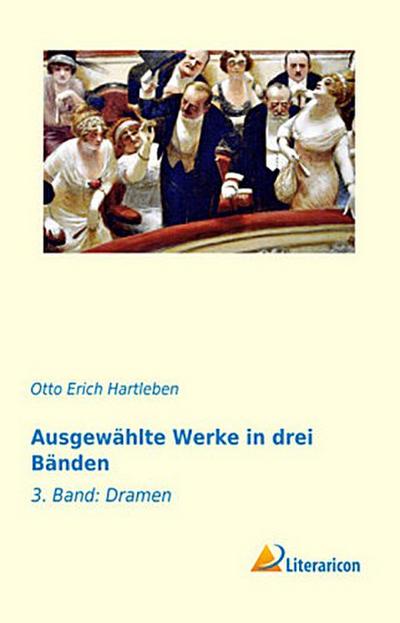 Ausgewählte Werke in drei Bänden