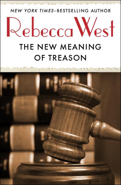 West, R: New Meaning of Treason