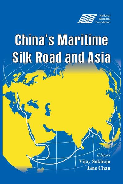 China’s Maritime Silk Road and Asia