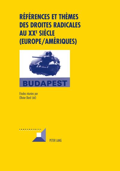 Références et thèmes des droites radicales au XX e  siècle (Europe/Amériques)