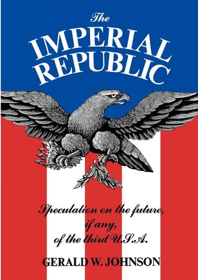 The Imperial Republic