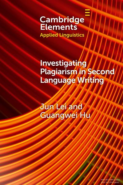 Investigating Plagiarism in Second Language Writing