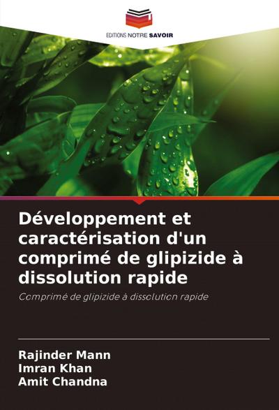 Développement et caractérisation d’un comprimé de glipizide à dissolution rapide