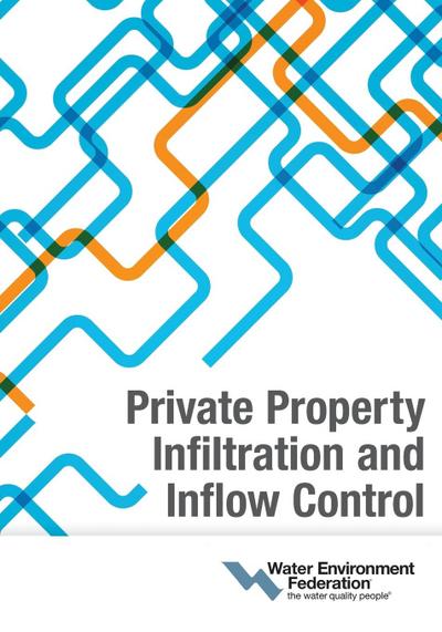 Private Property Infiltration and Inflow Control