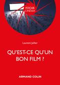 Qu’est-ce qu’un bon film ?