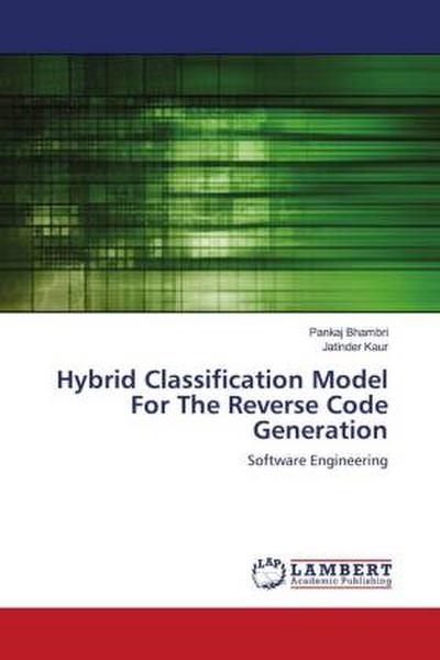 Hybrid Classification Model For The Reverse Code Generation