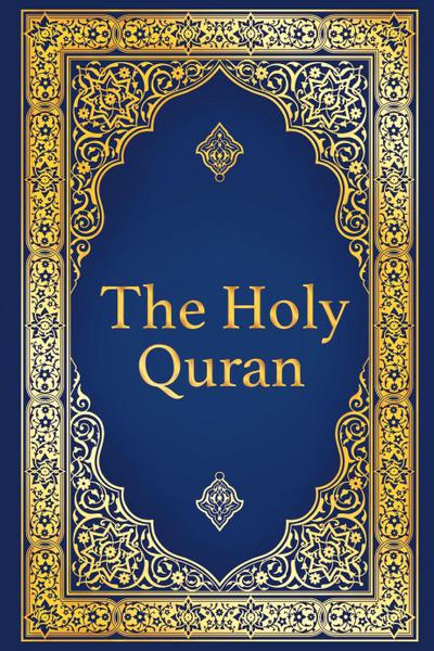 The Holy Quran - Arabic with English Translation of The Noble Quran by Abdullah Yusuf Ali