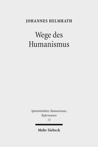 Wege des Humanismus