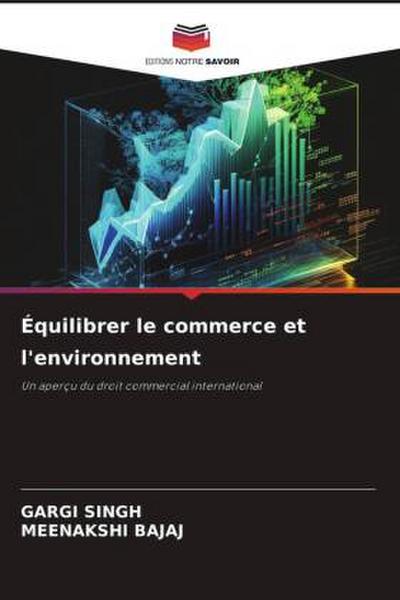 Équilibrer le commerce et l’environnement