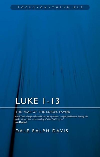 Luke 1-13: The Year of the Lord’s Favour
