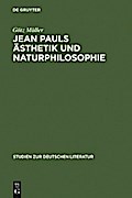 Jean Pauls Ästhetik und Naturphilosophie