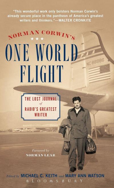 Norman Corwin’s One World Flight