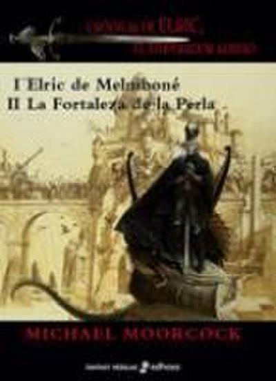 Elric de Melniboné ; La fortaleza de la perla