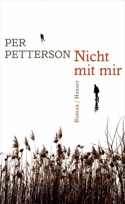 Petterson, P: Nicht mit mir