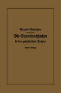 Die Grundbuchsachen in der gerichtlichen Praxis