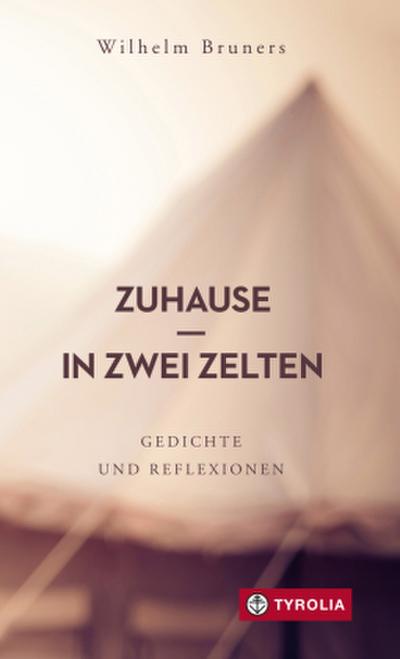 Zuhause in zwei Zelten