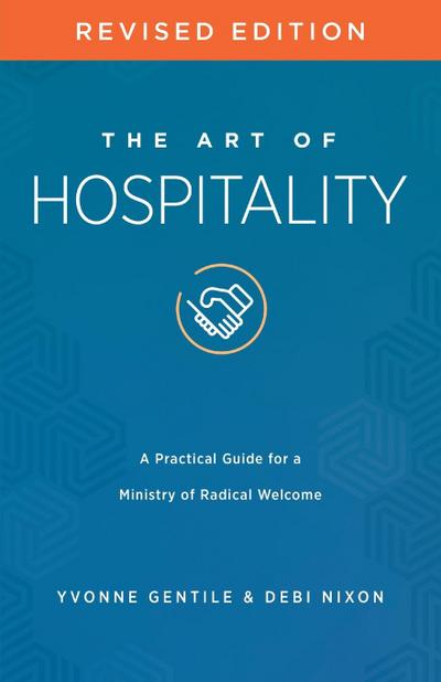 The Art of Hospitality Revised Edition