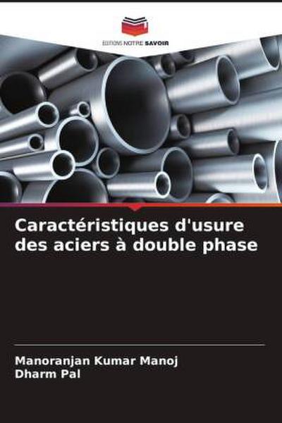 Caractéristiques d’usure des aciers à double phase