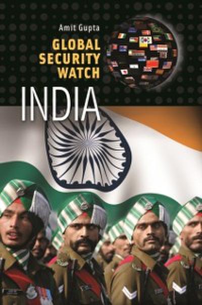 Global Security Watch-India