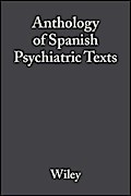 Anthology of Spanish Psychiatric Texts