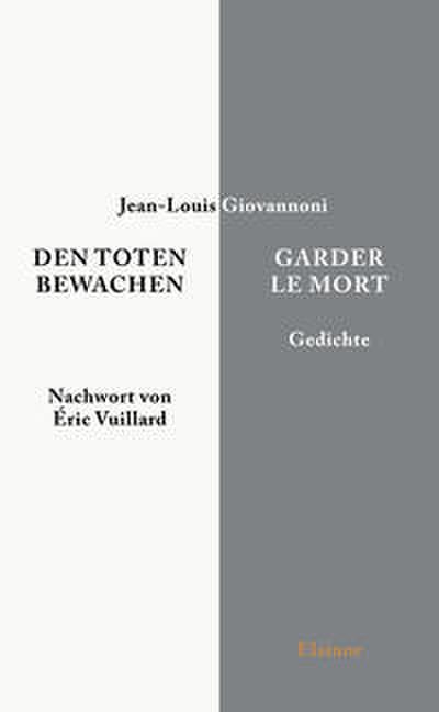 Den Toten bewachen - Garder le Mort