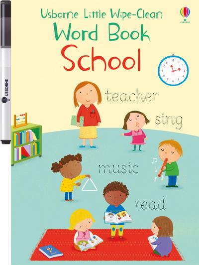 Little Wipe-Clean Word Book School