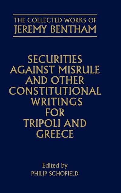 Securities Against Misrule and Other Constitutional Writings for Tripoli and Greece
