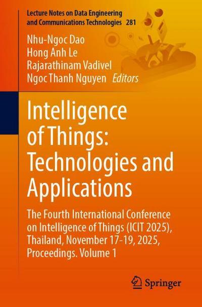 Intelligence of Things: Technologies and Applications