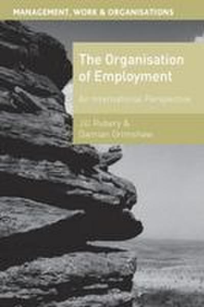 The Organisation of Employment