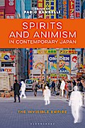 Spirits and Animism in Contemporary Japan