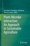 Plant-Microbe Interaction: An Approach to Sustaina