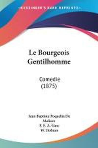 Le Bourgeois Gentilhomme