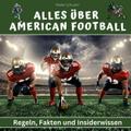 Alles über American Football