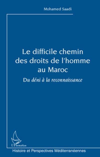 Le difficile chemin des droits de l’homme au Maroc