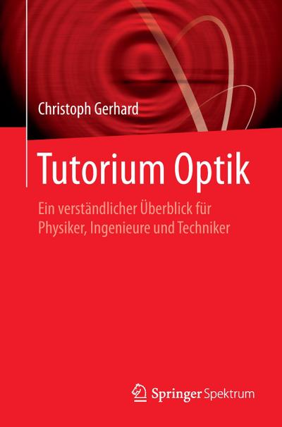 Gerhard, C: Tutorium Optik