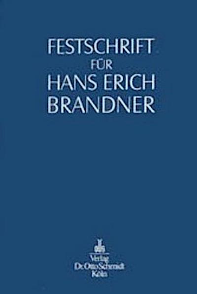 Festschrift für Hans Erich Brandner