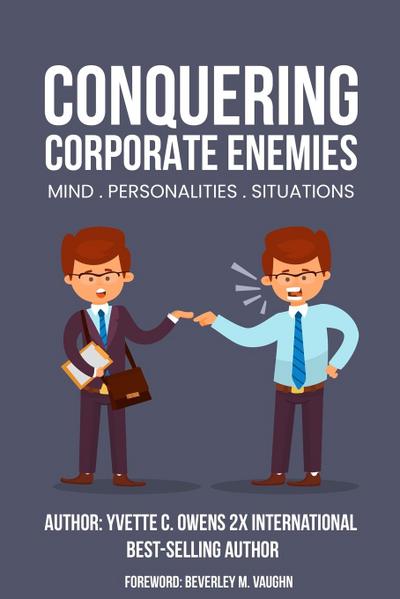 Conquering Corporate Enemies  Mind-Personalities-Situations