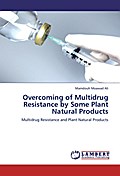 Overcoming of Multidrug Resistance by Some Plant N