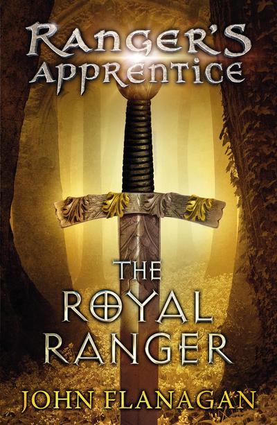 The Royal Ranger (Ranger’s Apprentice Book 12)