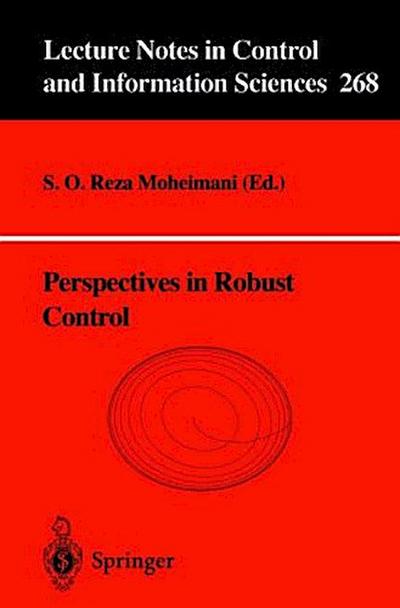 Perspectives in Robust Control