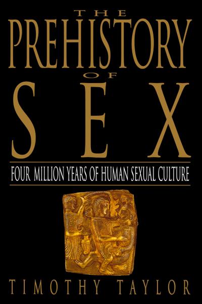 The Prehistory of Sex