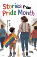 Stories from Pride Month